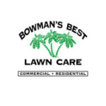 Bowman’s Best Lawn Care